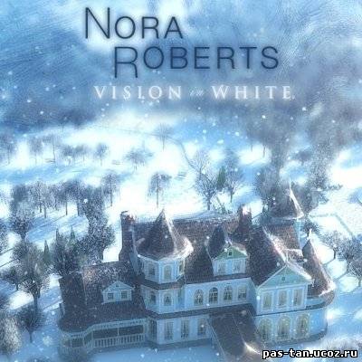 Скачать Nora Roberts: Vision in White (PC/2010/RUS) бесплатно