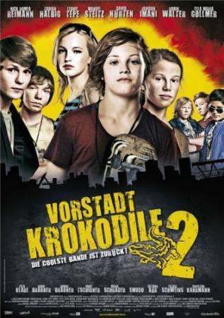 Деревенские крокодилы 2 /Vorstadtkrokodile 2 (DVDRip/ 2010)