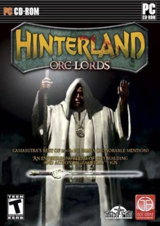 Hinterland: Orc Lords (PC/2009/RUS) скачать бесплатно