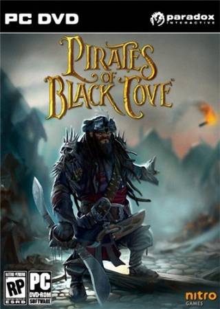 Pirates of Black Cove v.1.03 (PC/2011/RUS/ENG/Repack) скачать бесплатно