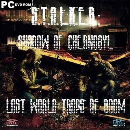 S.T.A.L.K.E.R.: Shadow of Chernobyl - Lost World Trops of Doom (PC/2011/RUS/RePack by R.G.Element Art) скачать бесплатно