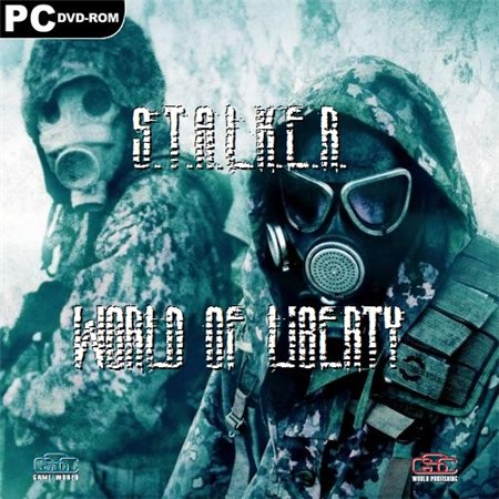 S.T.A.L.K.E.R. World of Liberty (PC/2011/RUS) скачать бесплатно