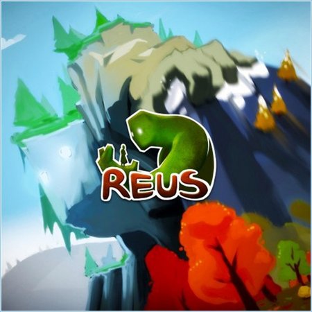 Reus (PC/2013/ENG) скачать бесплатно