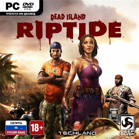 Dead Island: Riptide (PC/2013/RUS/ENG/RePack by Hooli@n) скачать бесплатно