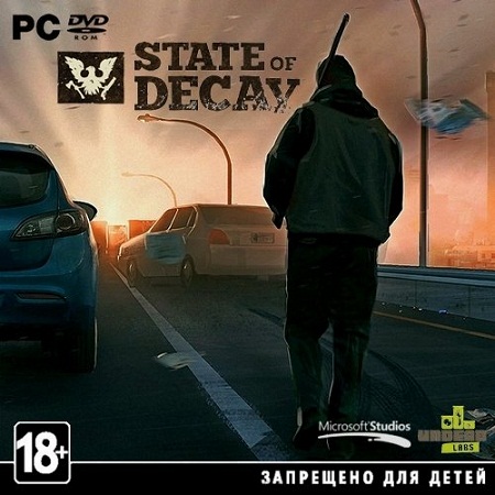 State of Decay *Update 10* (PC/2013/RUS/ENG/RePack by xatab) скачать бесплатно