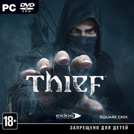 Thief (PC/2014/RUS/RePack by xatab) скачать бесплатно