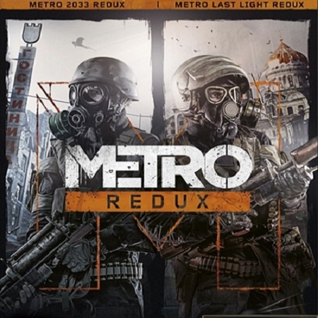 Metro Redux Bundle (2014) PC RUS скачать бесплатно